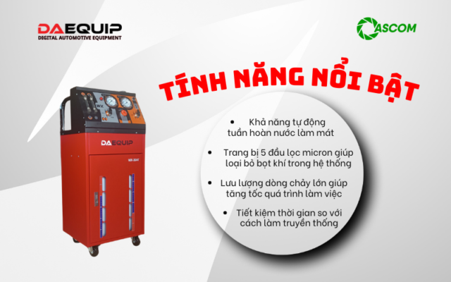 Tính năng máy thay nạp vệ sinh hệ thống nước làm mát ô tô DAEQUIP WX-30AT